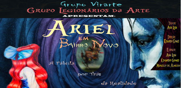 Ariel em Bairro Novo (Coprodução)